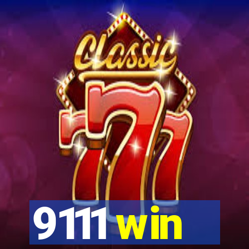 9111 win